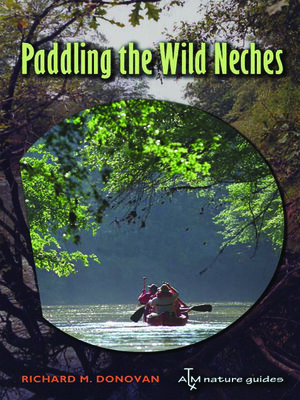 cover image of Paddling the Wild Neches